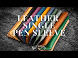 Galen Leather Single Fountain Pen Sleeve
