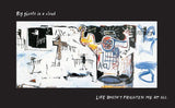 Life Doesn't Frighten Me by Maya Angelou, illustrated by Basquiat