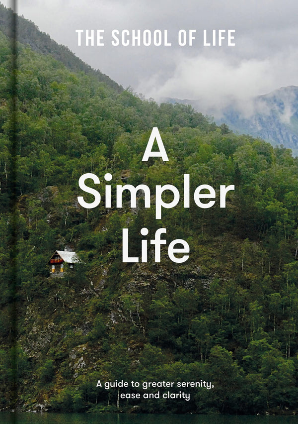 A Simpler Life by School of Life
