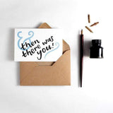 And Then There Was You Letterpress Card