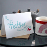 To A Mother Like No Other Letterpress Mother's Day Card
