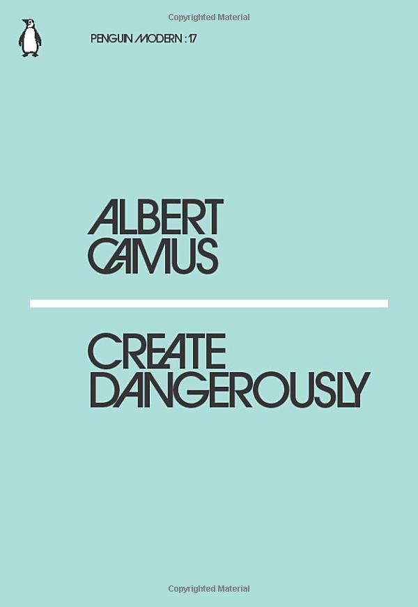 Create Dangerously