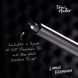 Tom's Studio The Lumos Pro Refillable Single Tip Pen Titanium