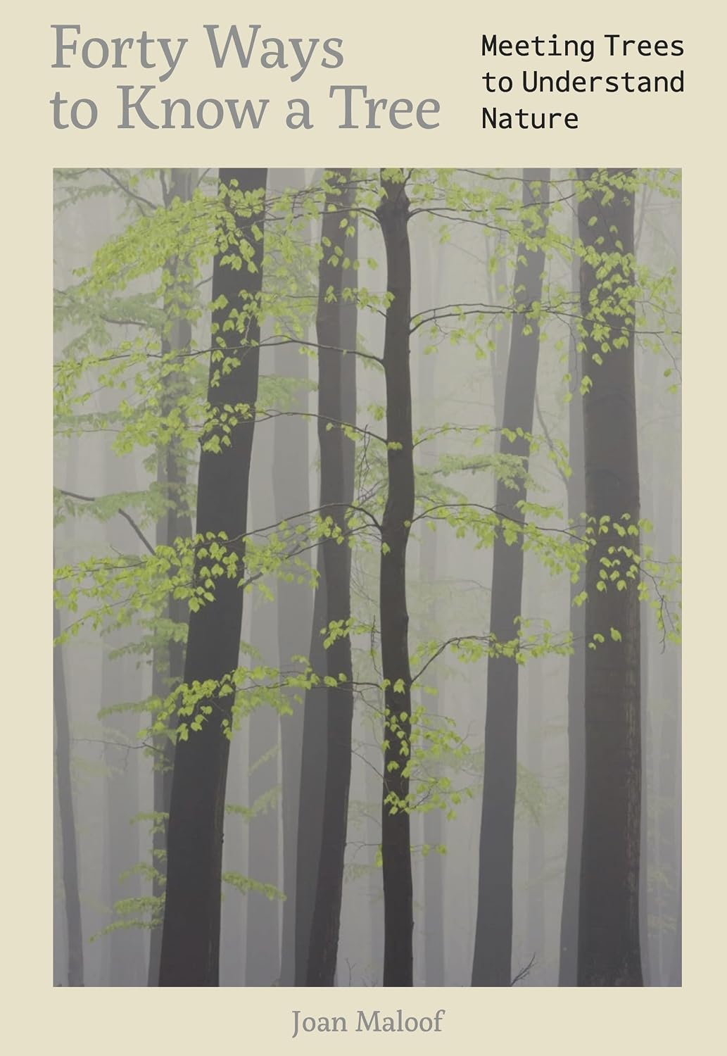 Forty Ways to Know a Tree