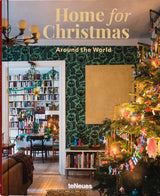 Home for Christmas: Around the World (Christmas Interiors)