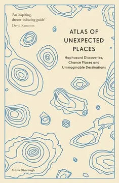 Atlas of Unexpected Places