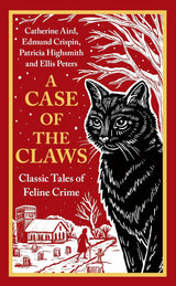 A Case of the Claws Classic Tales of Feline Crime