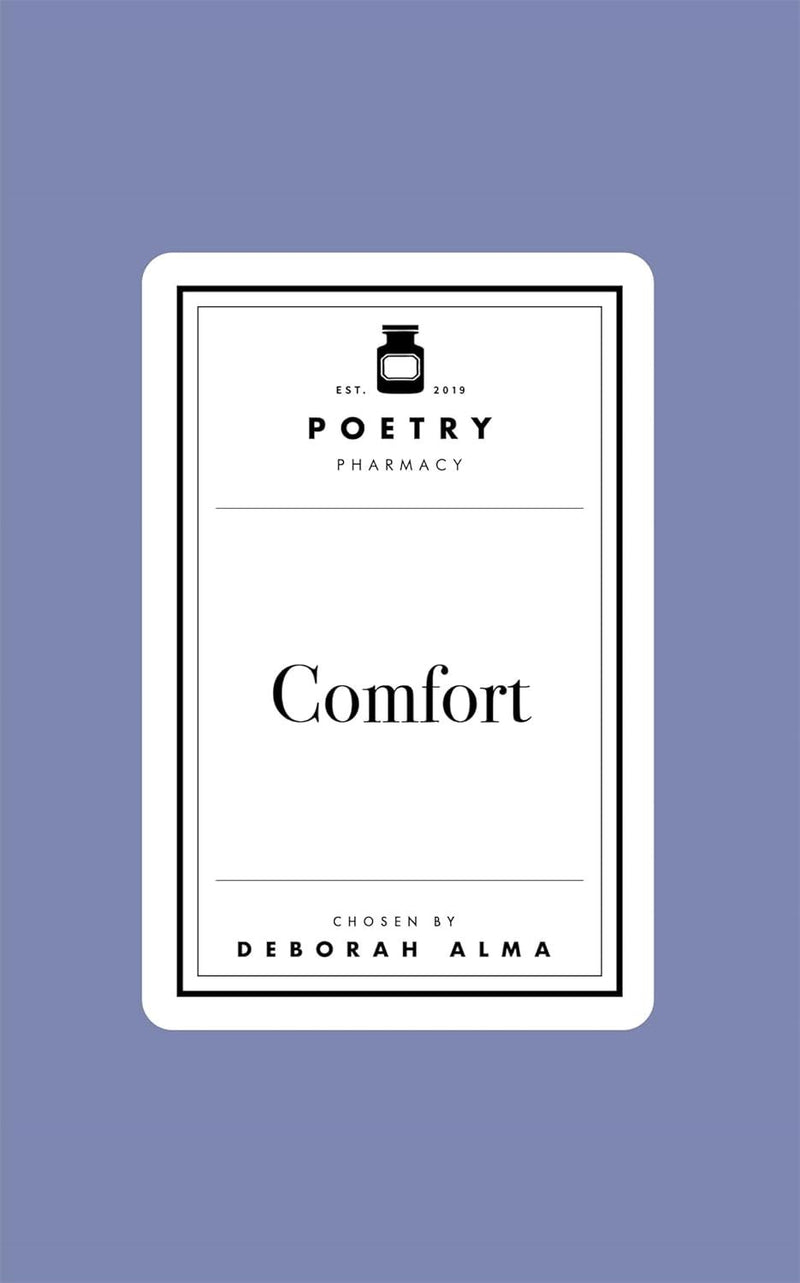 Poetry Prescription: Comfort