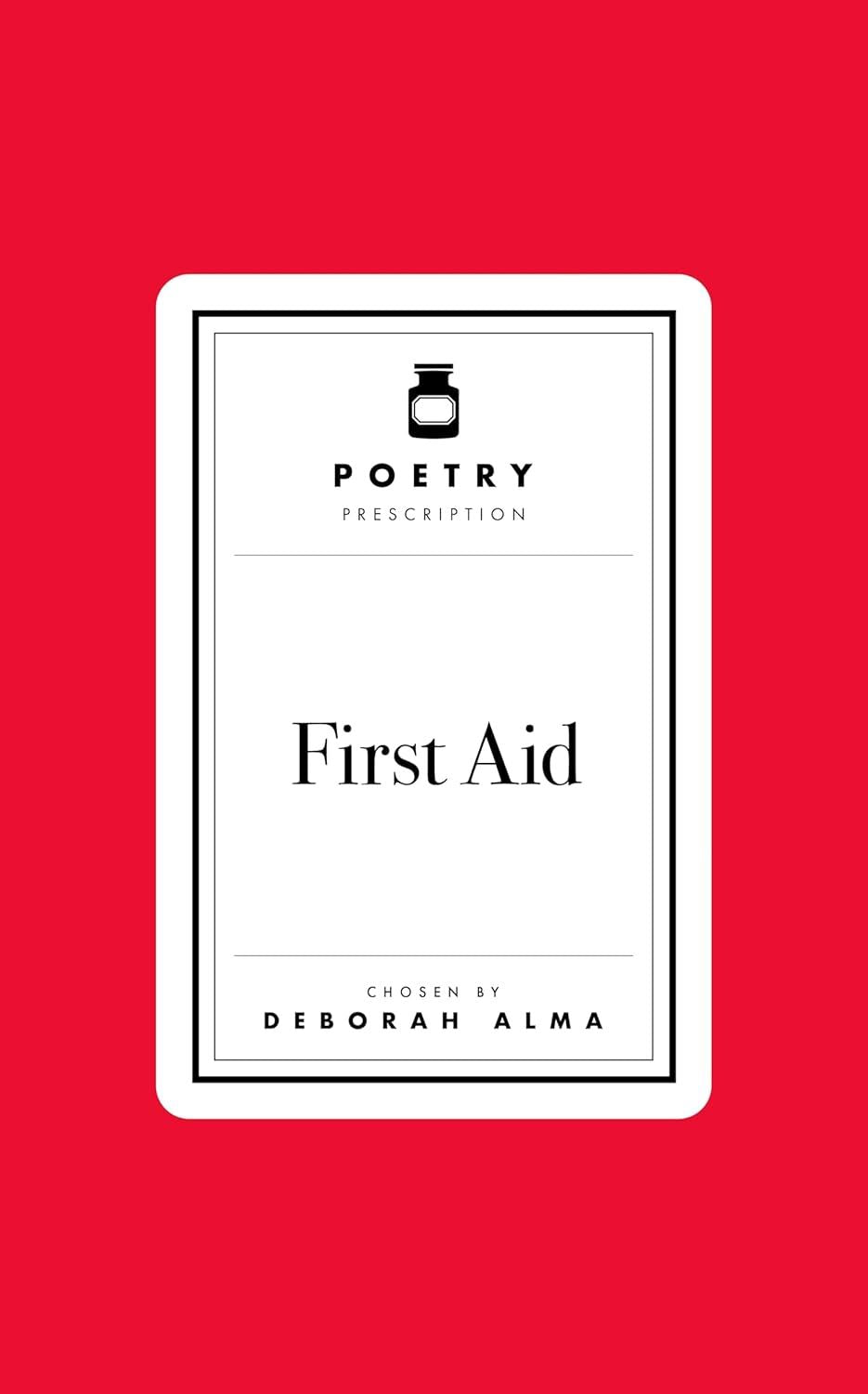 Poetry Prescription: First Aid