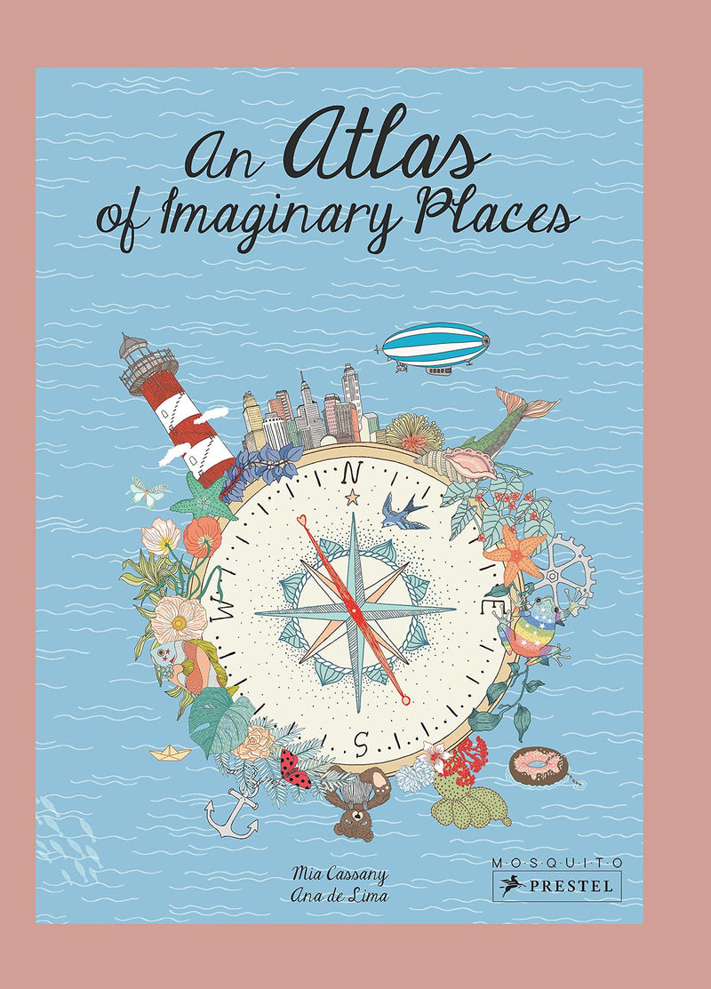 An Atlas Of Imaginary Places