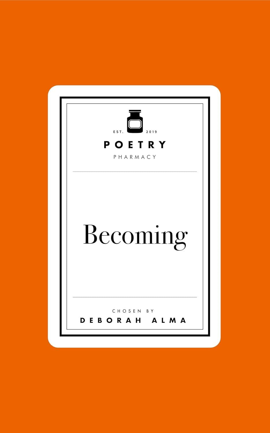 Poetry Prescription: Becoming