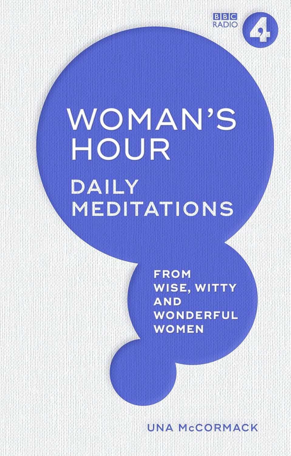 Woman's Hour: Daily Meditations