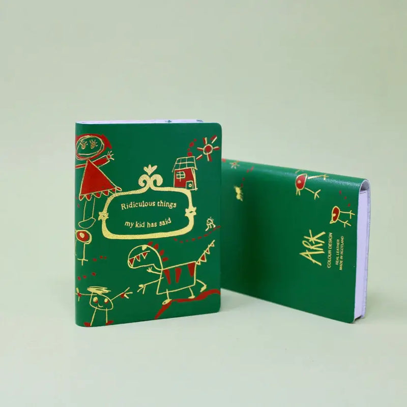 Ridiculous Things my Kid has Said Mini Leather Journal