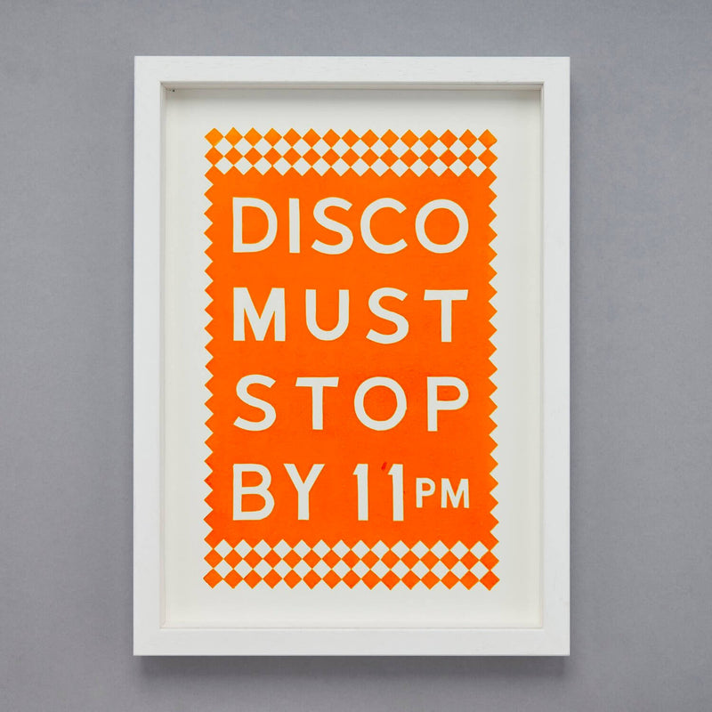 Disco Must Stop Print A3