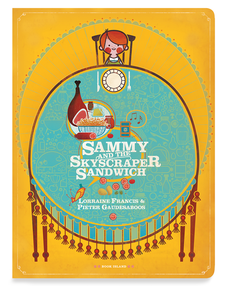 Sammy and the Skyscraper Sandwich - Boardbook