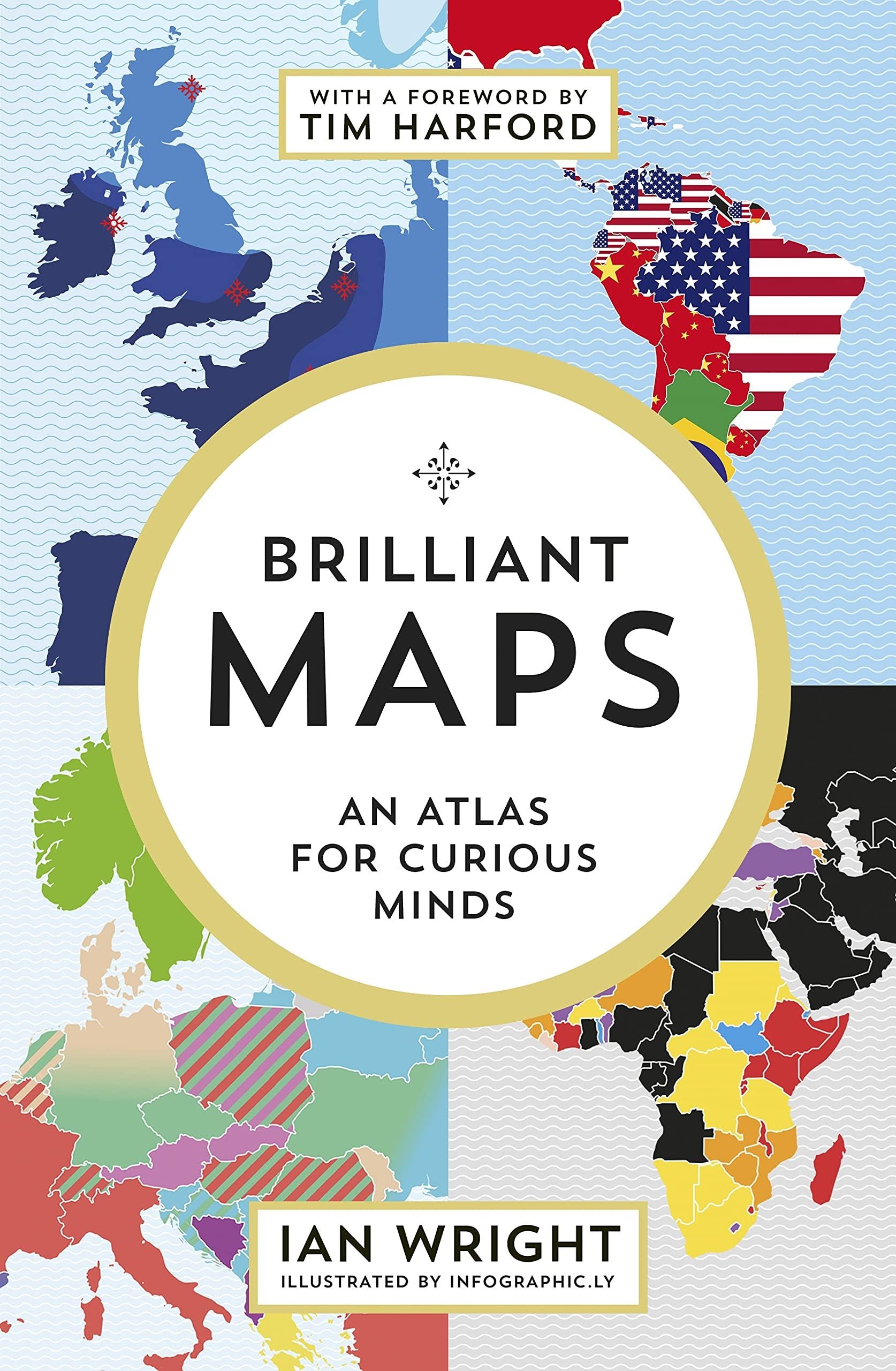 Brilliant Maps: An Atlas For Curious Minds, $20.41
