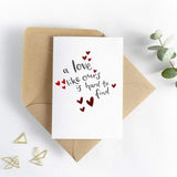 A Love Like Ours Is Hard To Find Letterpress Card