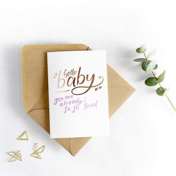 Hello Baby You Are Already So So Loved Pink Card