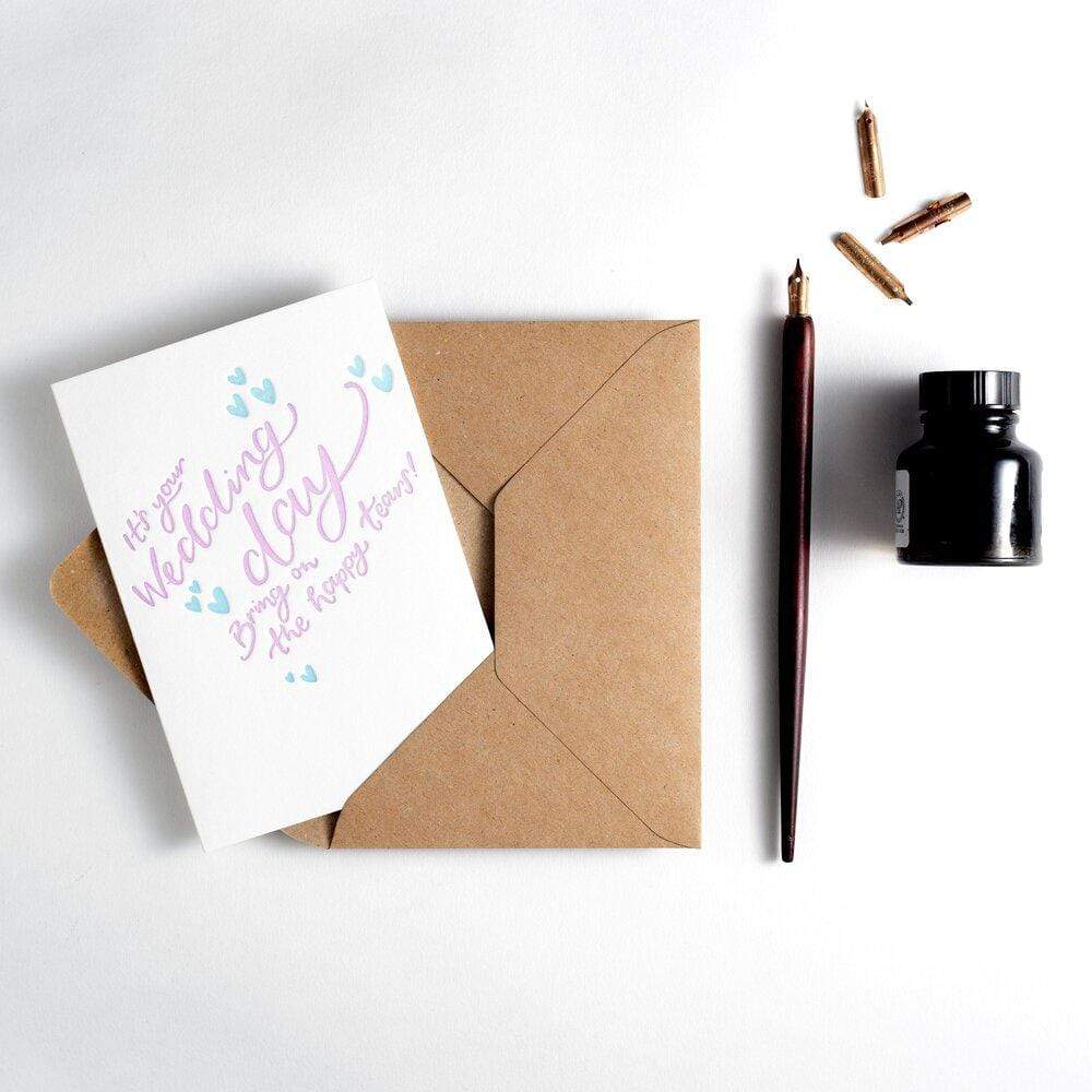Its your Wedding Day Bring on the Happy Tears Card