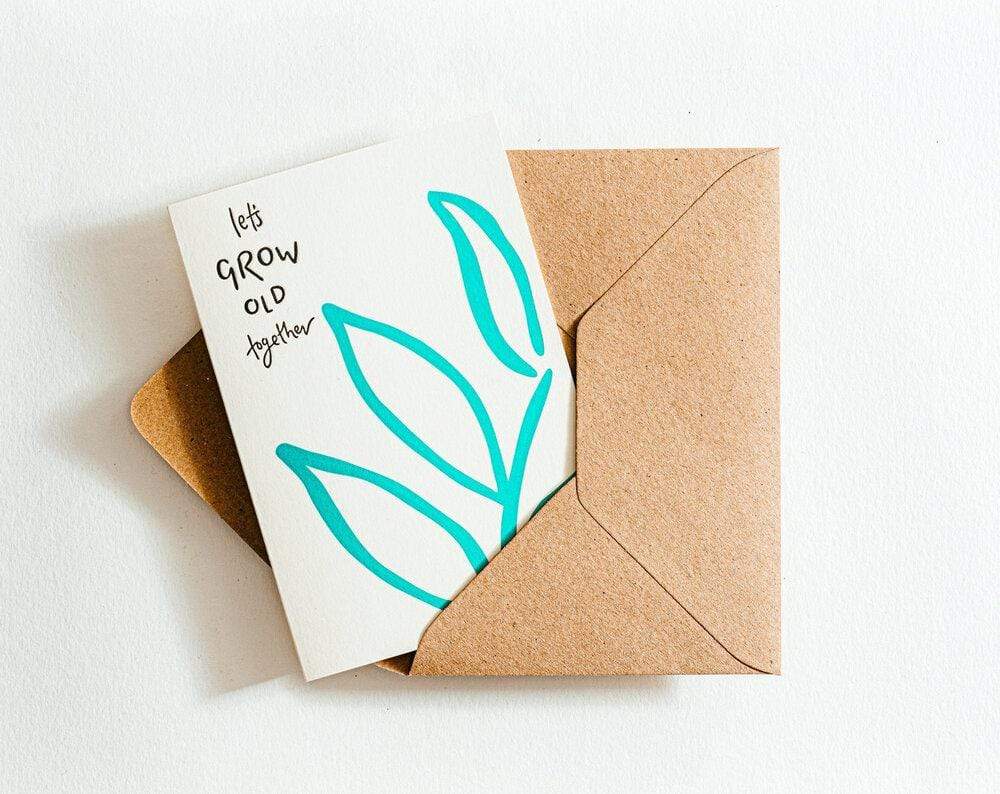 Let's Grow Old Together Card