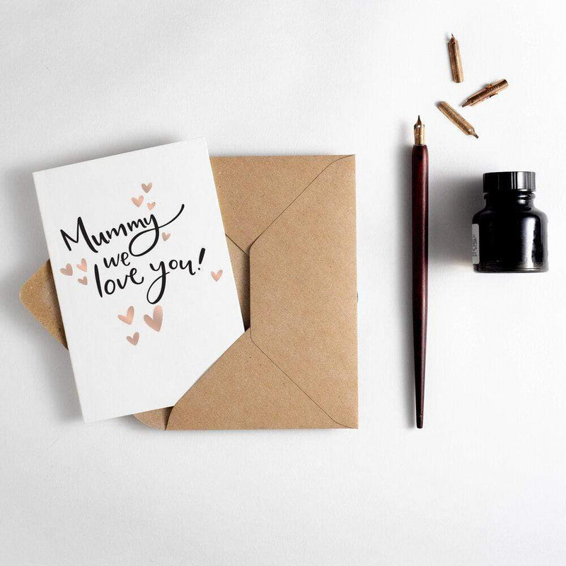 Mummy We Love You Letterpress Card