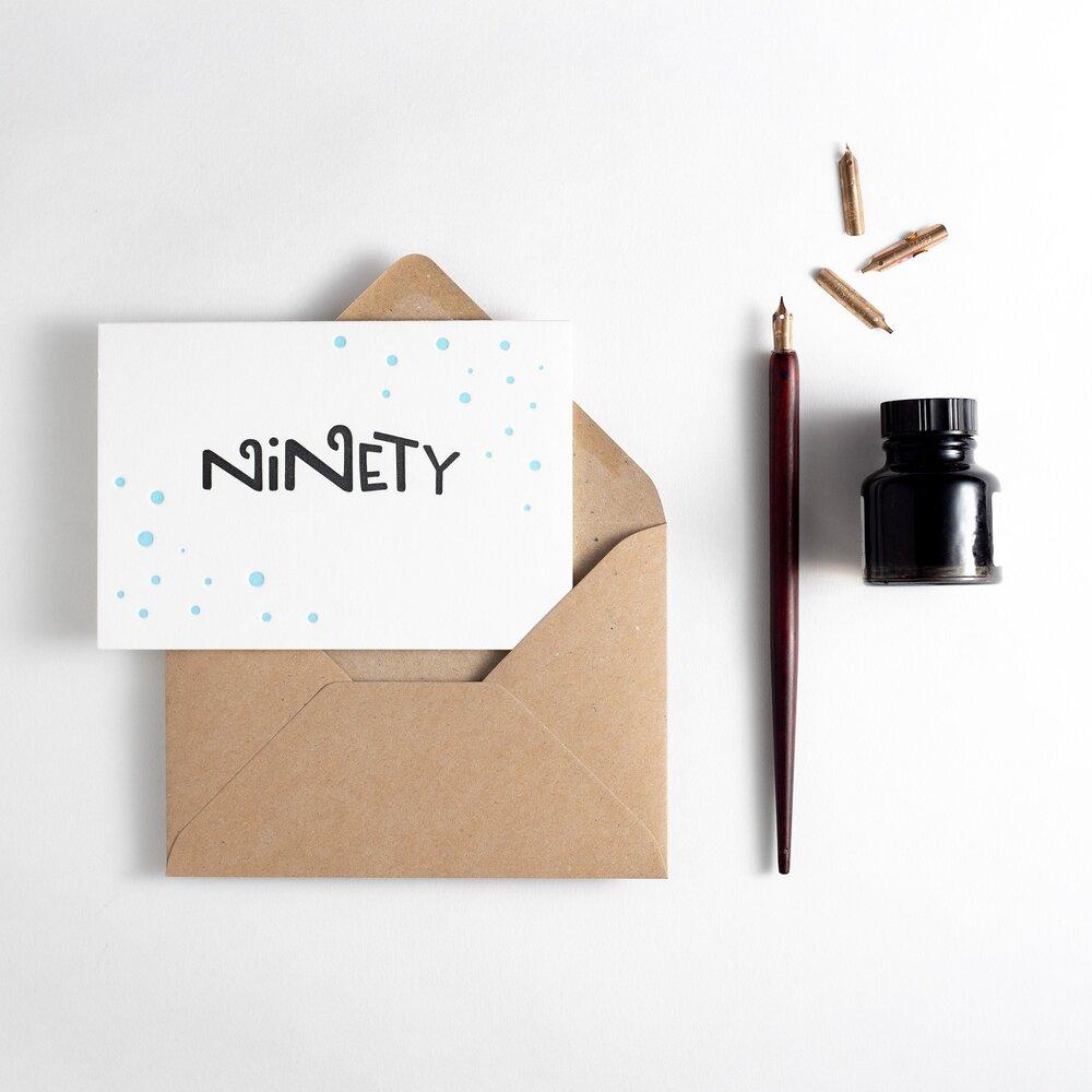 Ninety 90th Birthday Letterpress Card