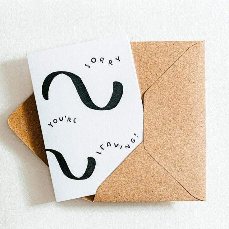 Sorry You're Leaving Letterpress Card