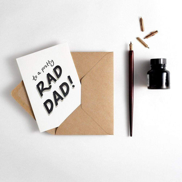 To A Pretty Rad Dad Letterpress Father's Day / Birthday Card