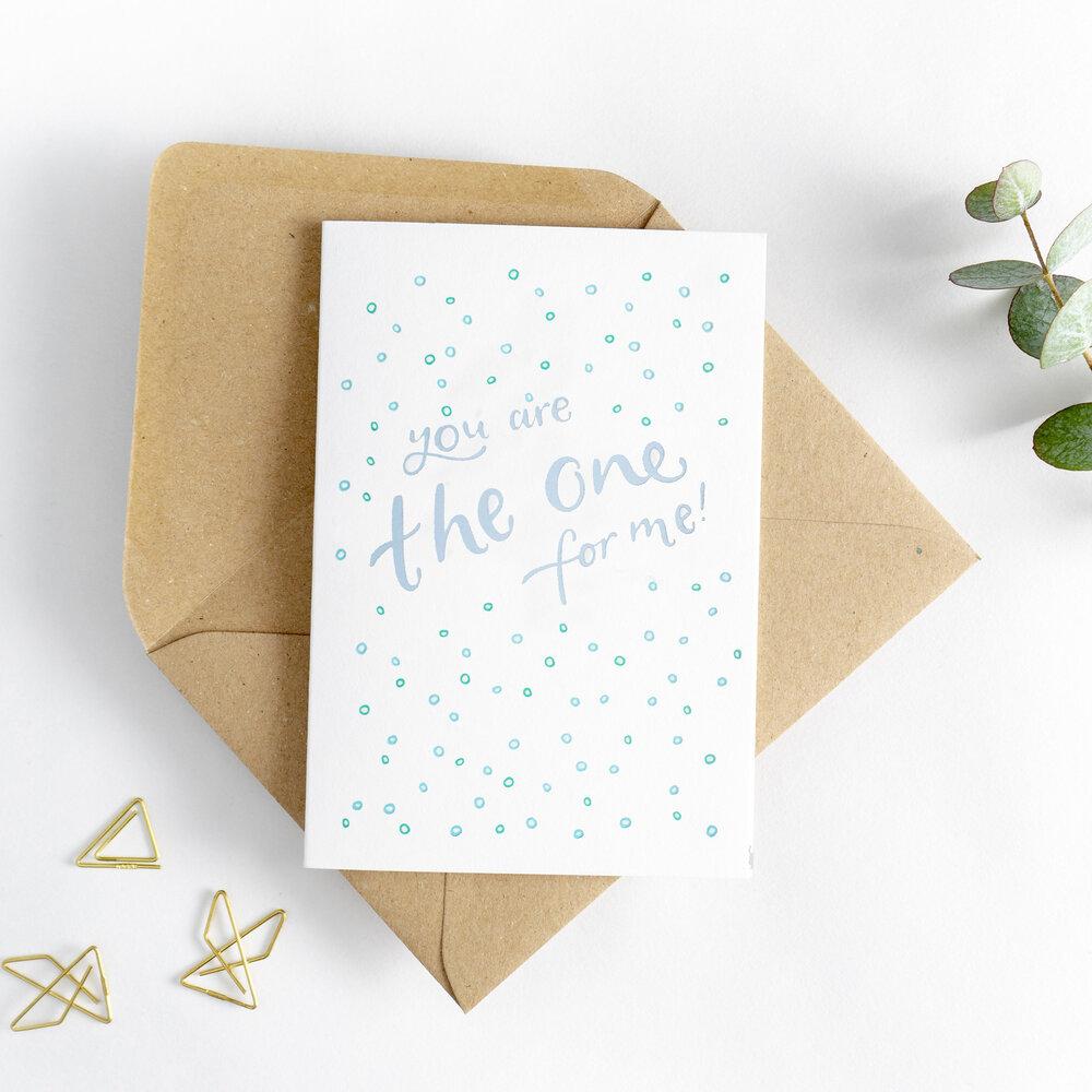 You Are The One For Me Letterpress Valentine's Card
