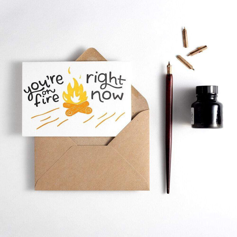 You're On Fire Right Now Letterpress Congratulations Card